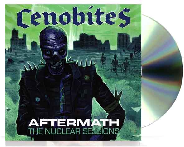 Cenobites - Aftermath The Nuclear Sessions - CD