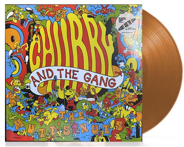 Chubby & The Gang - The Mutt's Nuts - LP - Color