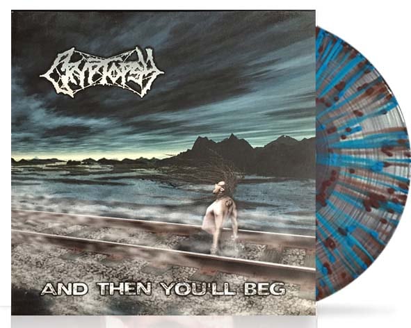 Cryptopsy - And Then You'll Beg - LP - Color