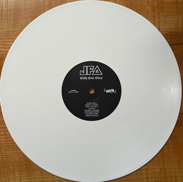 J.F.A. - Only Live Once (LP, Album, RSD, Ltd, RE, Blanco / White)