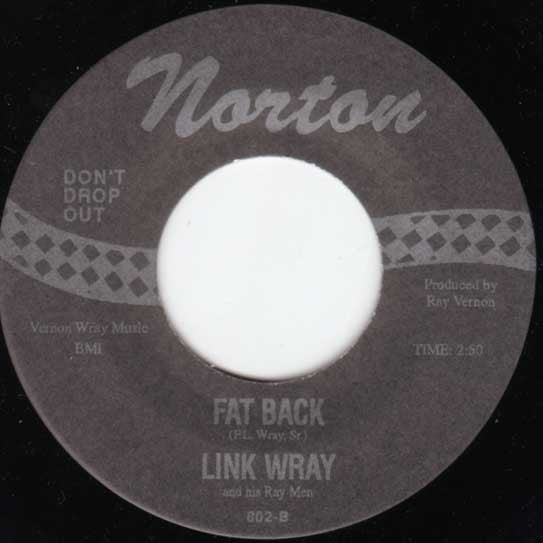 Link Wray And His Ray Men – Ace Of Spades / Fat Back - 7" - 1995 - Norton Records – 802 - Como Nuevo / Like New (M-/M-)