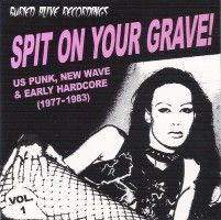 Various - I Spit On Your Grave Vol.1 - CD