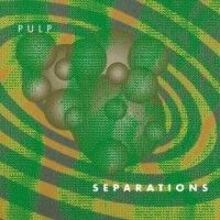 Pulp - Separations - LP
