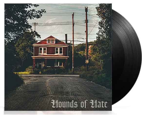 Hounds Of Hate - Hate Springs Eternal - LP