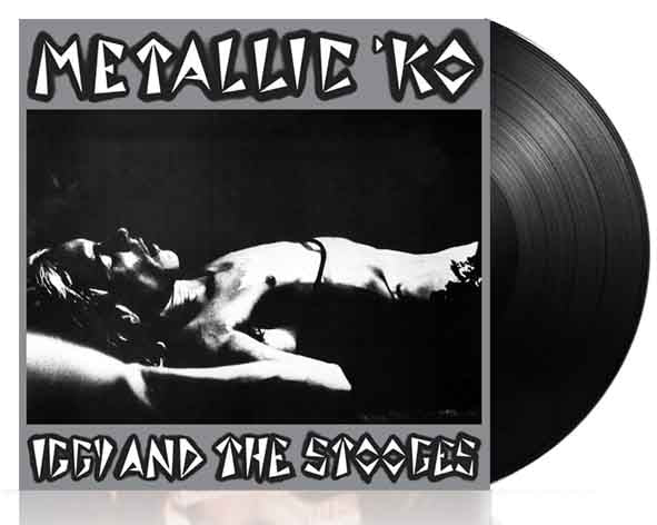 Iggy & The Stooges - Metallic ‘KO - LP