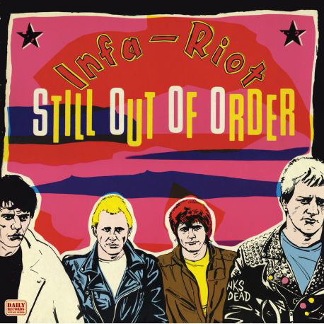 Infa-Riot - Still Out Of Order - LP
