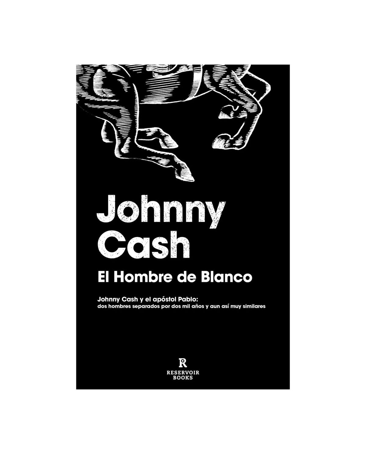 Johnny Cash - El hombre de blanco - Libro