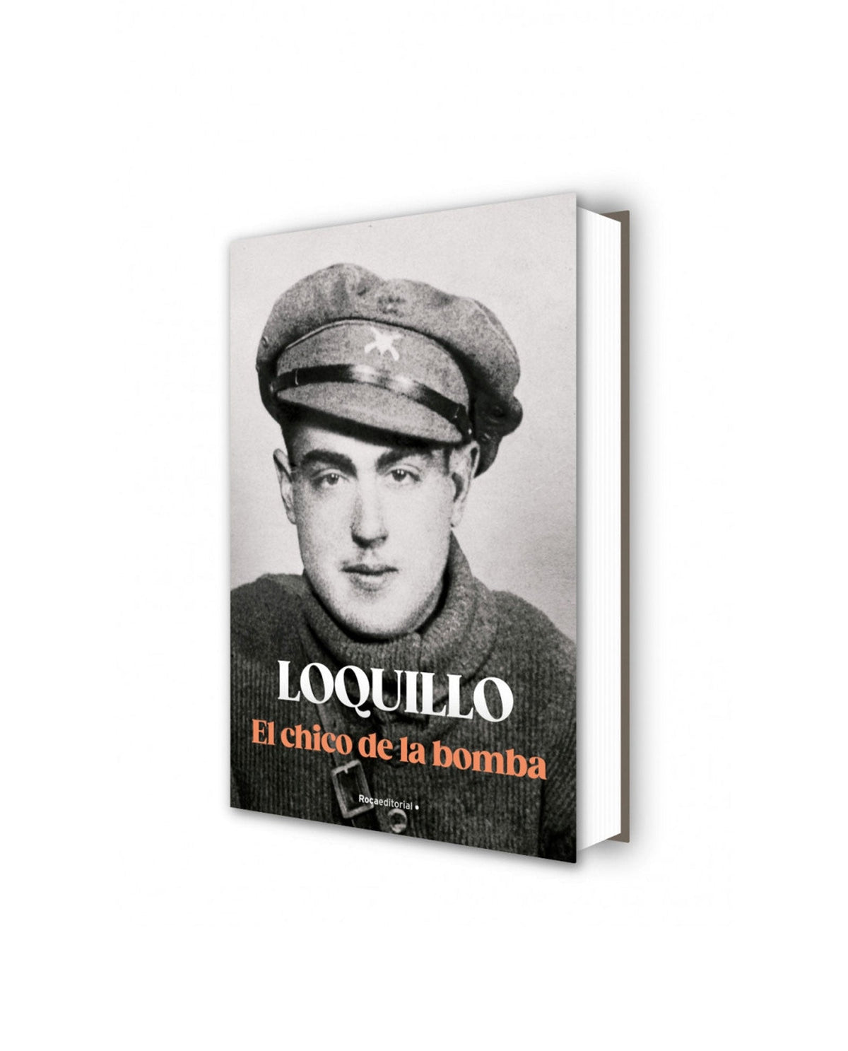 Loquillo - El chico de la bomba - Libro