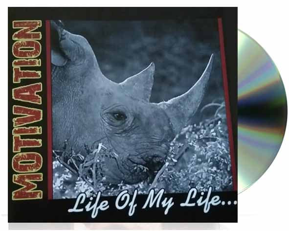 Motivation - Life Of My Life… - CD