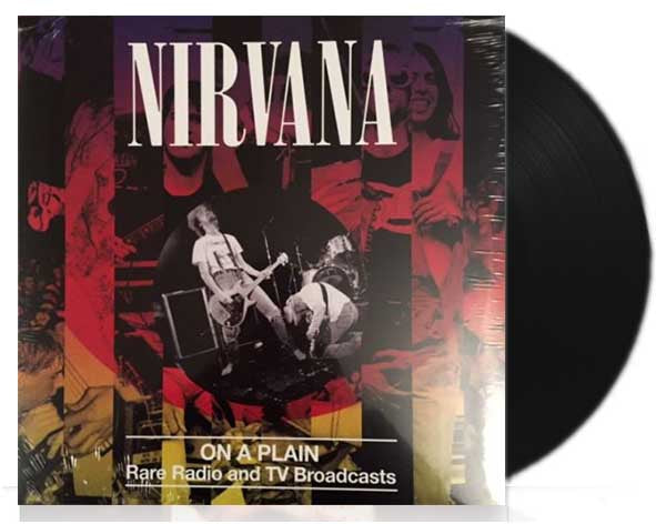 Nirvana - On A Plain: Rare Radio And TV Broadcasts - LP