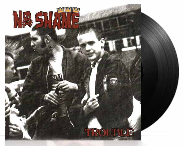 No Shame - Trouble - 7"