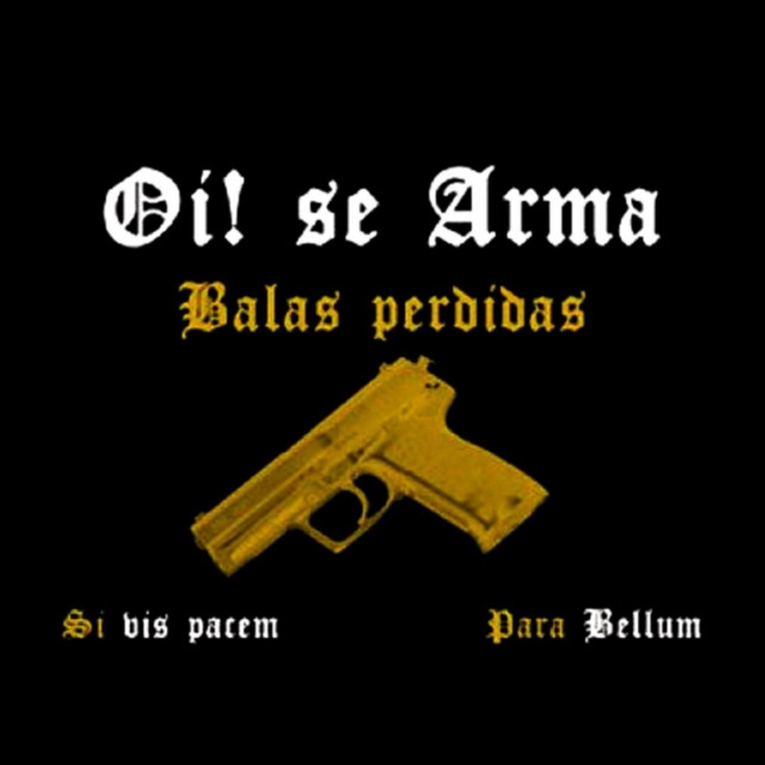 Oi! Se Arma - Balas Perdidas - LP - Color
