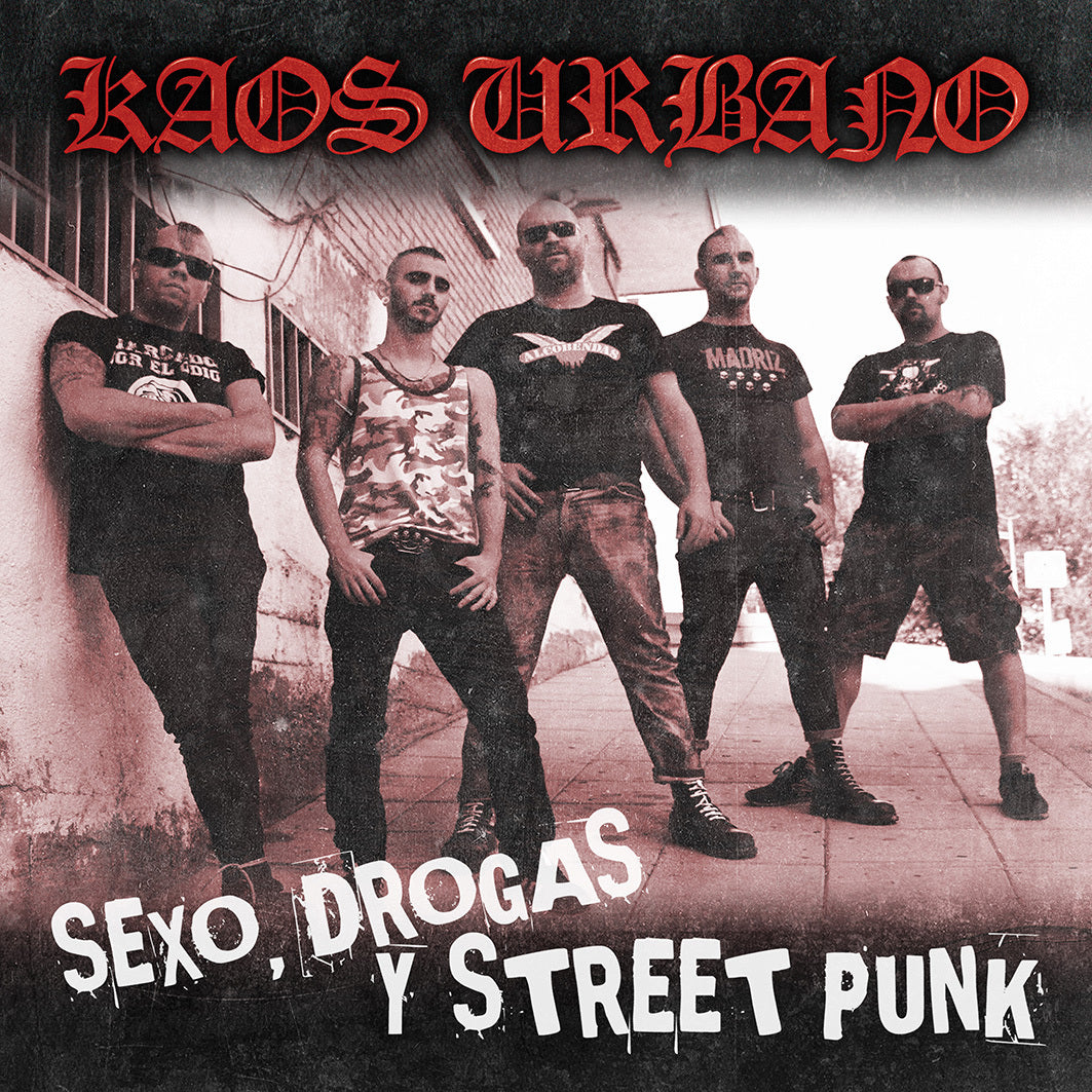 Kaos Urbano - Sexo, Drogas Y Street Punk - CD