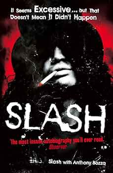 Anthony Bozza - Slash - Libro