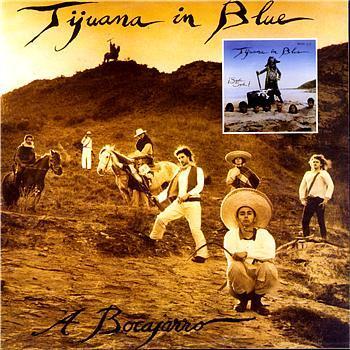 Tijuana in Blue - A Bocajarro - CD