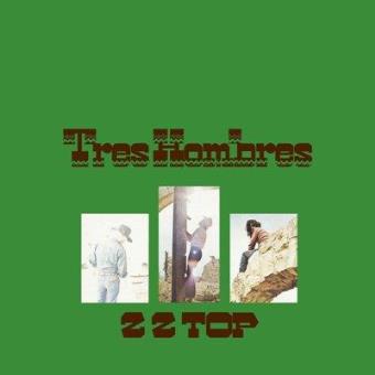 ZZ Top - Tres Hombres - LP