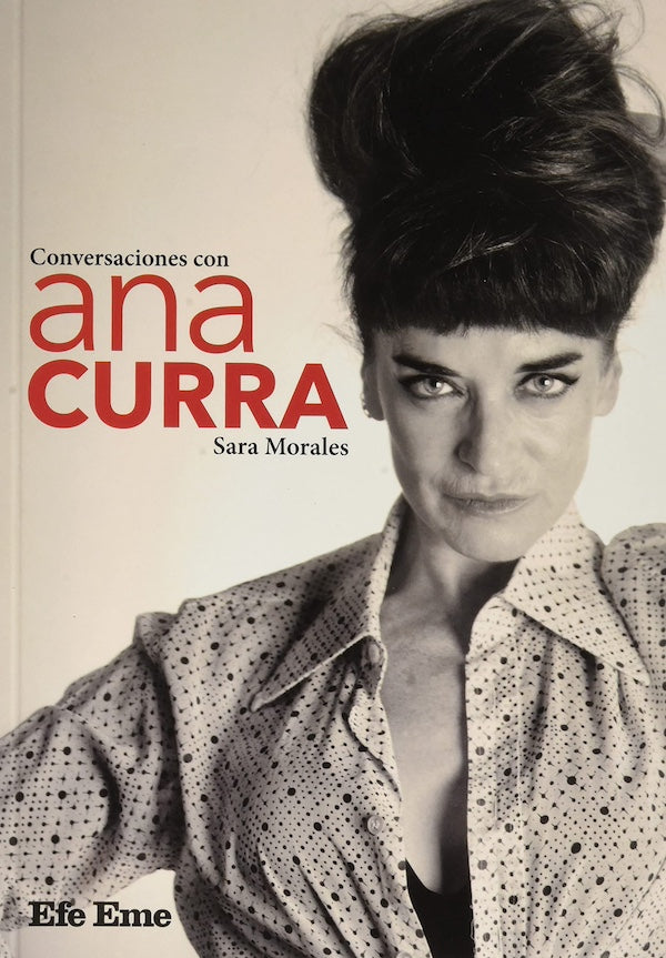 Sara Morales - Conversaciones con Ana Curra - Libro