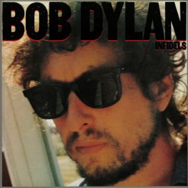 Bob Dylan - Infidels - LP