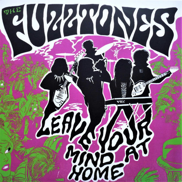 The Fuzztones - Leave Your Mind At Home - LP + 7" - Color