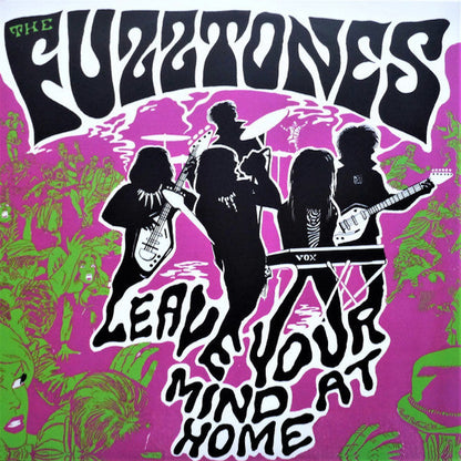 The Fuzztones - Leave Your Mind At Home - LP + 7" - Color