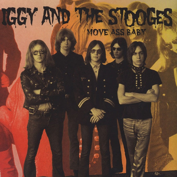 Iggy & The Stooges - Move Ass Baby - 2xLP