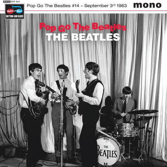 The Beatles - Pop Go The Beatles #14 - September 3rd 1963 - 7"