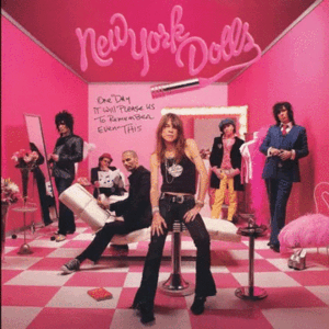 New York Dolls - One Day It Will Please Us To Remember Even This - LP