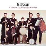 Pogues - If I Should Fall From Grace With God - LP