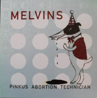 Melvins - Pinkus Abortion Tenhnician - 2xLP