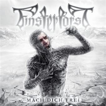 Finsterforst - Mach Dich Frei - CD