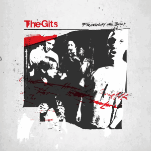 The Gits - Frenching The Bully - LP