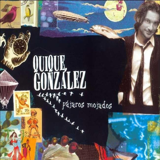 Quique González - Pájaros mojados - LP