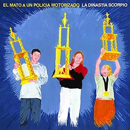 El Mató A Un Policía Motorizado - La Dinastía Scorpio - LP - Color