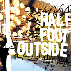 Half Foot Outside - It’s Being A Hot Hot Summer - CD