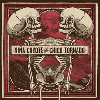 Niña Coyote Eta Chico Tornado - Niña Coyote Eta Chico Tornado - LP