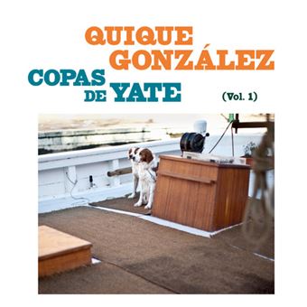 Quique González - Copas de yate Vol 1 - CD