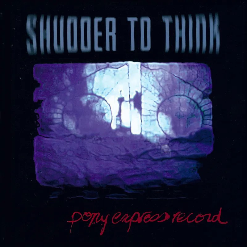 Shudder To Think - Pony Express Record - LP