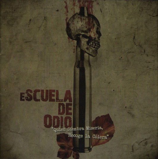Escuela De Odio - Quien Siembra Miseria, Recoge La Colera - CD