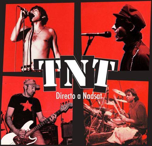 T.N.T. - Directo A Nadsat - LP
