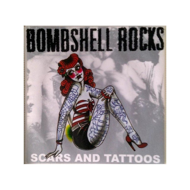 Bombshell Rocks - Scars And Tattoos - 7" - Color