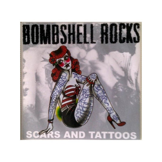 Bombshell Rocks - Scars And Tattoos - 7" - Color