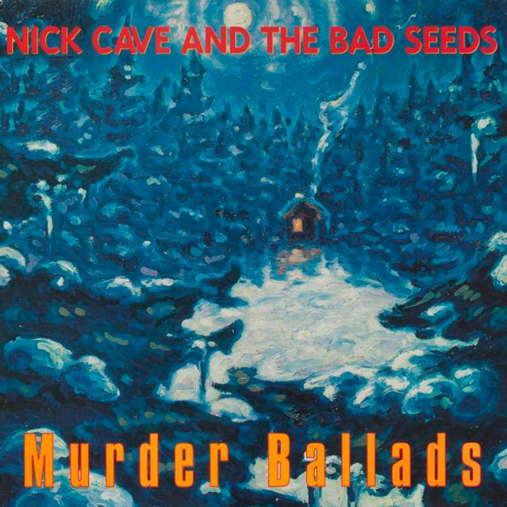 NICK CAVE LP Murder Ballads (180 Gram Heavyweight Vinyl) Murder Ballads Bulletin