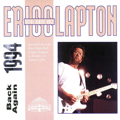 ERIC CLAPTON 2xCD Back Again - Royal Albert Hall 1994