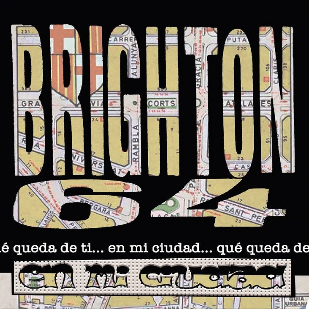 BRIGHTON 64 7" En Mi Ciudad / Que Queda De Ti