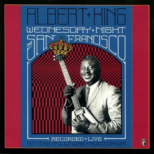 ALBERT KING CD Wednesday Night In San Francisco