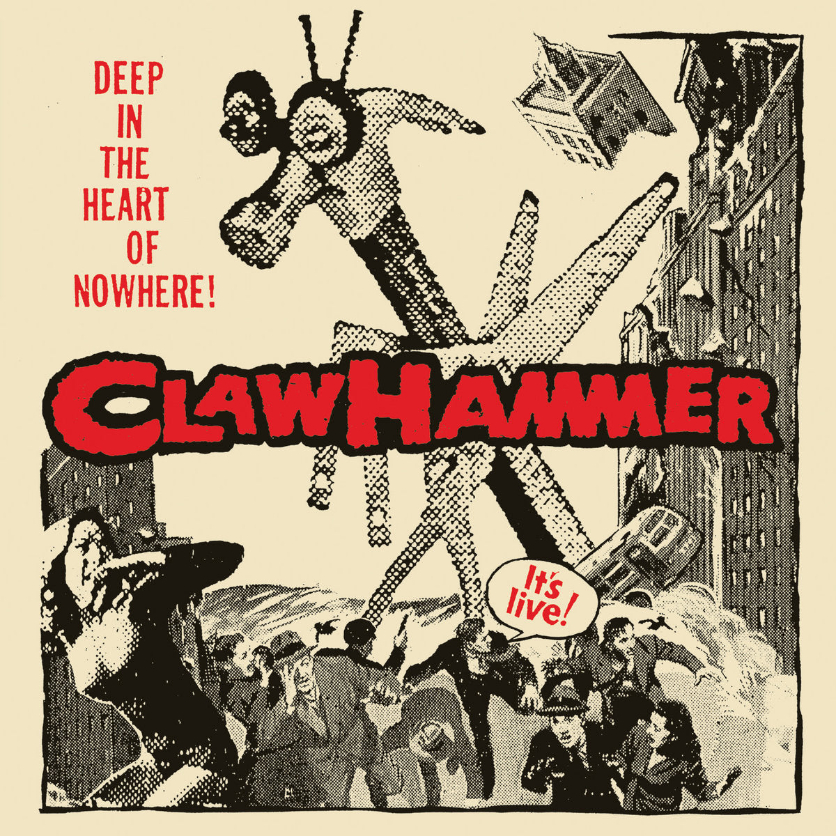 CLAWHAMMER CD Deep In The Heart Of Nowhere!