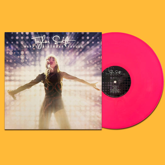 TAYLOR SWIFT LP Happy Birthday Taylor (Pink Coloured Vinyl)