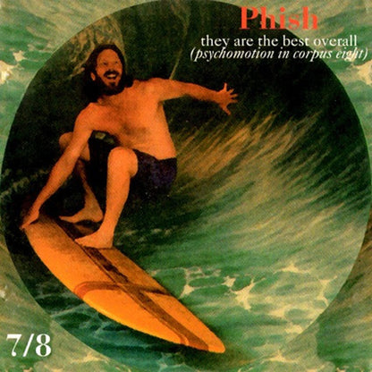 PHISH 2xCD They Are The Best Overall (Psychomotion In Corpus Eight) 7/8
