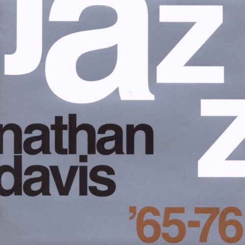 NATHAN DAVIS CD The Best Of Nathan Davis '65-76