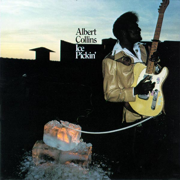 ALBERT COLLINS CD Ice Pickin'